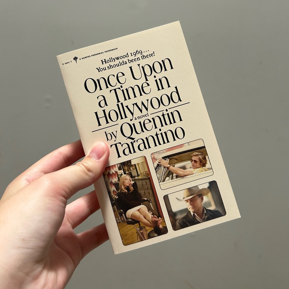 Once Upon a Time in Hollywood by Quentin Tarantino